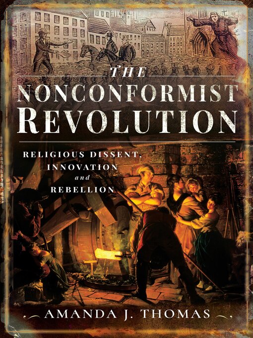 Title details for The Nonconformist Revolution by Amanda J Thomas - Available